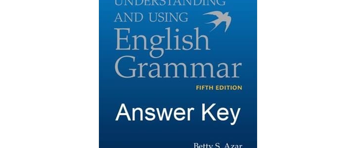 پاسخ تمرینهای کتاب English Grammar تالیف Betty Azar